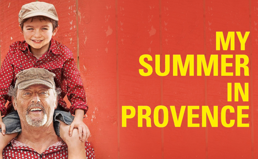 My Summer in Provence (2013): Sunlit Stories and Scenery
